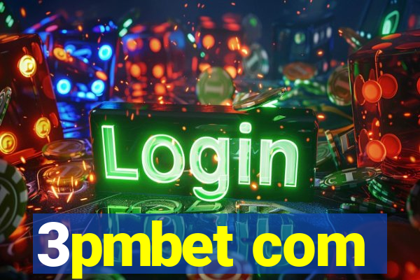 3pmbet com